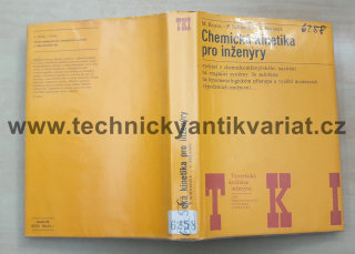 Chemická kinetika pro inženýry - Kraus, Schneider, Beránek (1978)