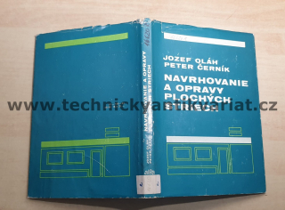 Navrhovanie a opravy plochých striech - Oláh, Černík (1983)